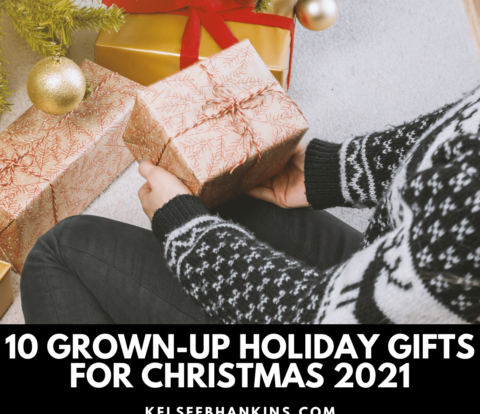 Grown Up Holiday Gifts